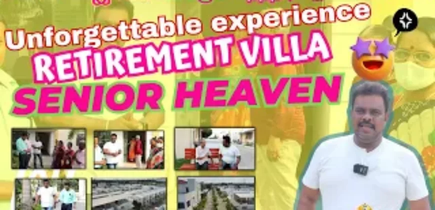 Perfect Retirement Villa in Chennai- 32 Lakh Onwards-Aalam @ Nemam Luxury villas for Senior Citizens