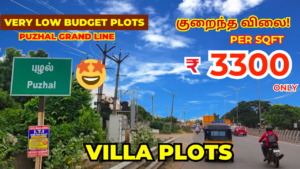 Very low budget Plots in Puzhal Grand Line 3300 Only Per sqft 4 KM From Madhavaram Metro🚇♨️